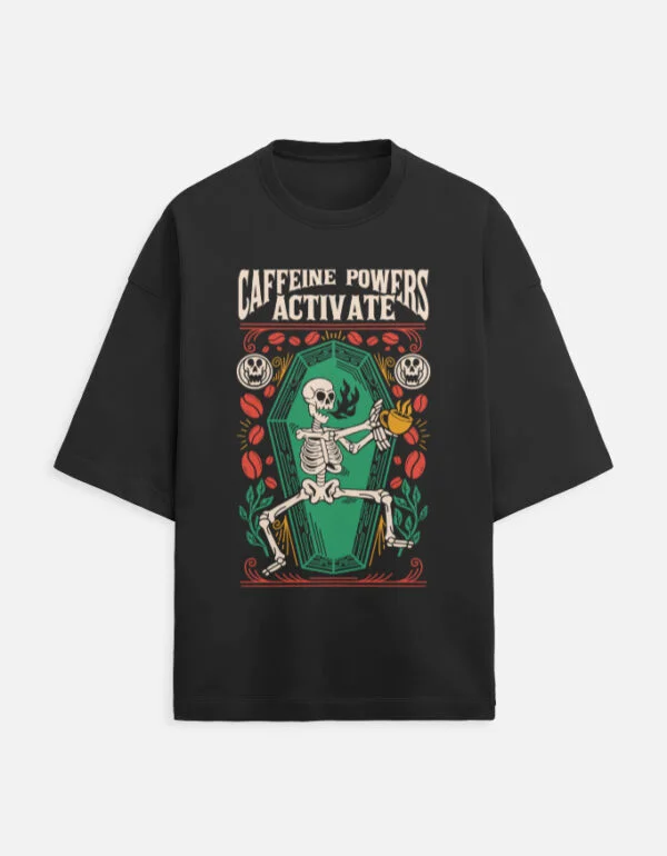 Caffeine Powers Activate | Oversized Tee in Black